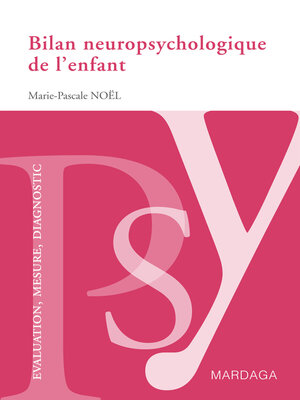cover image of Bilan neuropsychologique de l'enfant